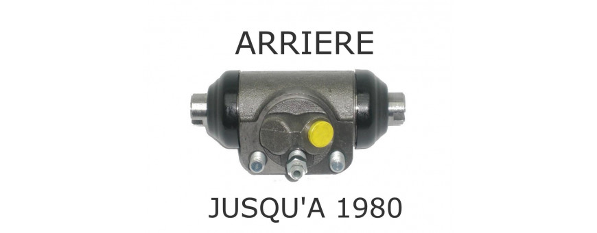 Cylindres de frein arriere Series jusqu'a 1980